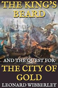 Produktbild: The King's Beard and the Quest for the City of Gold