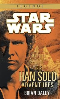 Produktbild: The Han Solo Adventures: Star Wars Legends
