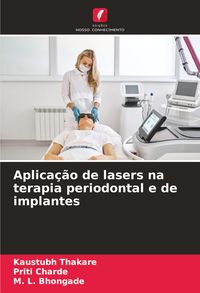 Produktbild: Aplica&ccedil;&atilde;o de lasers na terapia periodontal e de implantes