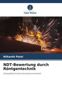 Produktbild: NDT-Bewertung durch R&ouml;ntgentechnik