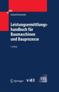 Produktbild: Leistungsermittlungshandbuch f&uuml;r Baumaschinen und Bauprozesse