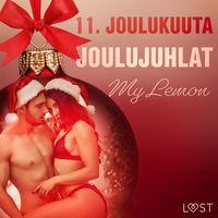 Produktbild: 11. joulukuuta: Joulujuhlat &ndash; eroottinen joulukalenteri