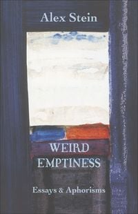 Produktbild: Weird Emptiness: Essays & Aphorisms