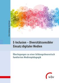 Produktbild: E-Inclusion - Diversit&auml;tssensibler Einsatz digitaler Medien