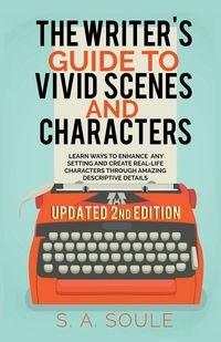 Produktbild: The Writer's Guide to Vivid Scenes and Characters