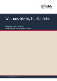 Produktbild: Was uns bleibt, ist die Liebe