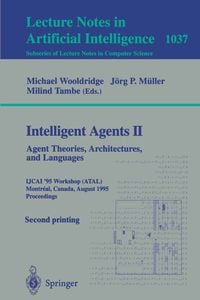 Produktbild: Intelligent Agents II - Agent Theories, Architectures, and Languages