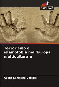 Produktbild: Terrorismo e islamofobia nell'Europa multiculturale