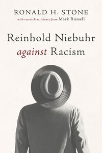 Produktbild: Reinhold Niebuhr against Racism