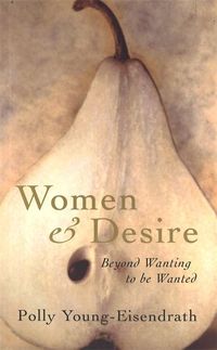 Produktbild: Young-Eisendrath, P: Women And Desire