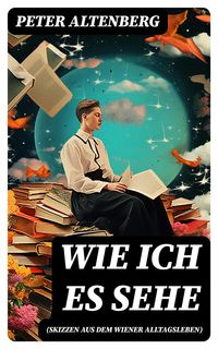 Produktbild: Wie ich es sehe (Skizzen aus dem Wiener Alltagsleben)