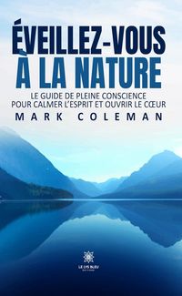 Produktbild: &Eacute;veillez-vous &agrave; la Nature