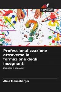 Produktbild: Professionalizzazione attraverso la formazione degli insegnanti