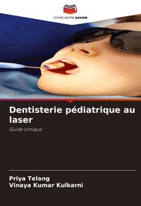 Produktbild: Dentisterie p&eacute;diatrique au laser