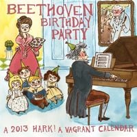 Produktbild: Beethoven Birthday Party: A Hark! A Vagrant Calendar