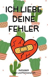 Produktbild: Ich liebe deine Fehler