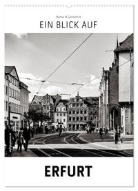 Produktbild: Ein Blick auf Erfurt (Wandkalender 2026 DIN A2 hoch), CALVENDO Monatskalender