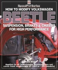 Produktbild: How to Modify Volkswagen Beetle Suspension, Brakes & Chassis for High Performance