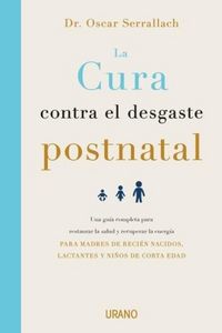 Produktbild: Cura Contra El Desgaste Post-Natal, La