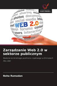Produktbild: Zarz&iquest;dzanie Web 2.0 w sektorze publicznym