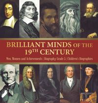 Produktbild: Brilliant Minds of the 19th Century | Men, Women and Achievements | Biography Grade 5 | Children's Biographies