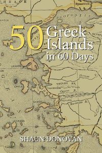 Produktbild: 50 Greek Islands in 60 Days