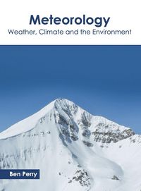 Produktbild: Meteorology: Weather, Climate and the Environment