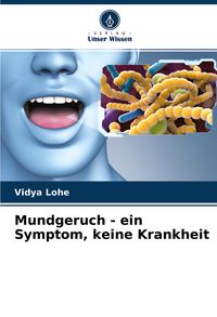 Produktbild: Mundgeruch - ein Symptom, keine Krankheit