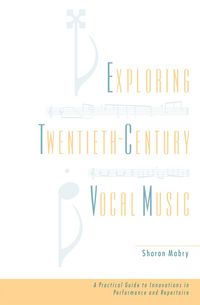 Produktbild: Exploring Twentieth-Century Vocal Music