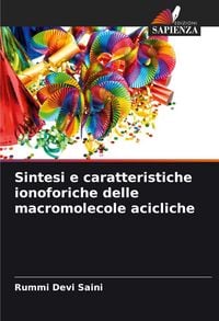 Produktbild: Sintesi e caratteristiche ionoforiche delle macromolecole acicliche