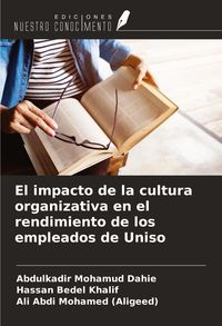 Produktbild: El impacto de la cultura organizativa en el rendimiento de los empleados de Uniso