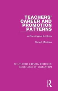 Produktbild: Maclean, R: Teachers' Career and Promotion Patterns