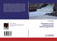 Produktbild: Treatment of tea wastewater by electrocoagulation