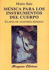 Produktbild: M&uacute;sica para los instrumentos del cuerpo : claves de anatom&iacute;a humana