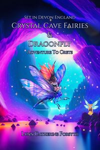 Produktbild: Crystal Cave Fairies And Dragonfly Adventure to Crete
