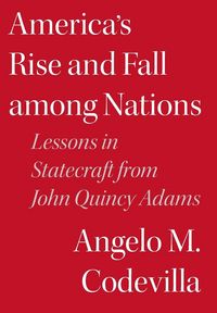 Produktbild: America's Rise and Fall Among Nations