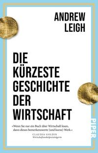 Produktbild: Die k&uuml;rzeste Geschichte der Wirtschaft