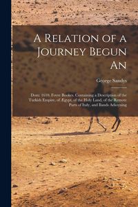Produktbild: A Relation of a Journey Begun An