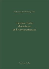 Produktbild: Manierismus und Herrschaftspraxis