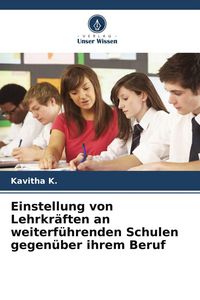 Produktbild: Einstellung von Lehrkr&auml;ften an weiterf&uuml;hrenden Schulen gegen&uuml;ber ihrem Beruf