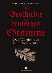 Produktbild: Die Geschichte der deutschen St&auml;mme
