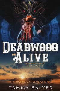 Produktbild: Deadwood or Alive: Otherworld Outlaws 2