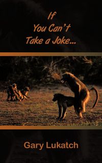 Produktbild: If You Can't Take a Joke...