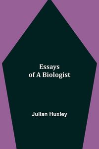 Produktbild: Essays Of A Biologist
