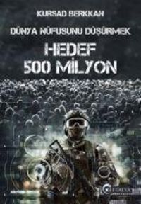 Produktbild: D&uuml;nya N&uuml;fusunu D&uuml;s&uuml;rmek - Hedef 500 Milyon