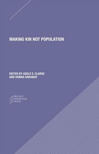 Produktbild: Making Kin Not Population