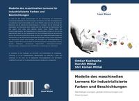 Produktbild: Modelle des maschinellen Lernens f&uuml;r industrialisierte Farben und Beschichtungen