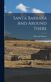 Produktbild: Santa Barbara And Around There