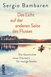 Produktbild: Das Licht auf der anderen Seite des Flusses