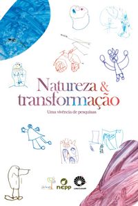 Produktbild: Grupo 4 - Natureza E Transforma&ccedil;&atilde;o